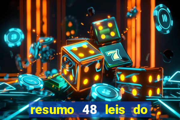 resumo 48 leis do poder pdf